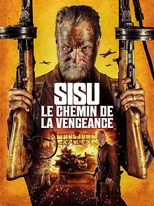 Sisu : Le Chemin de la vengeance