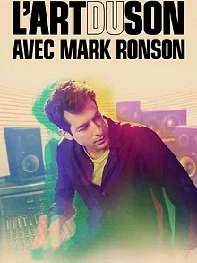 Watch the Sound with Mark Ronson