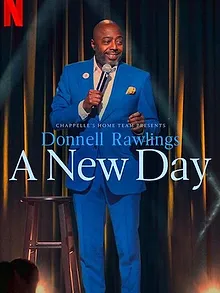 Chappelle's Home Team - Donnell Rawlings: A New Day