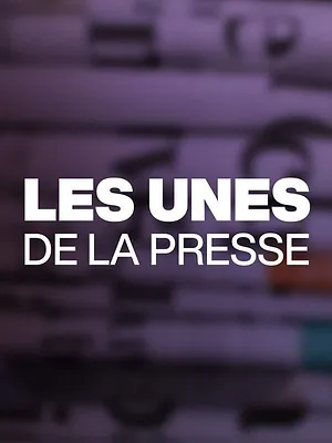 Les unes de la presse