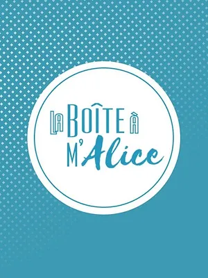 La Boîte à M'Alice