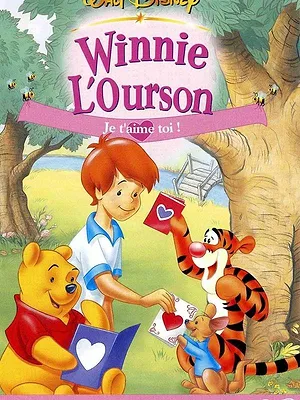 Winnie l'ourson : Je t'aime toi !