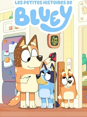 Les petites histoires de Bluey