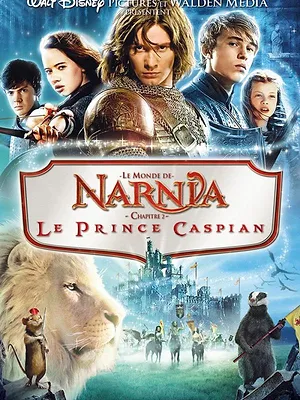 Le Monde de Narnia : Le Prince caspian