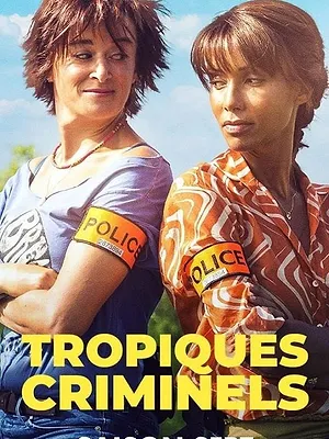 Tropiques criminels