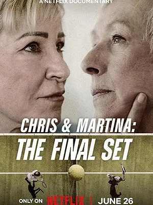 Chris et Martina : Dernier set