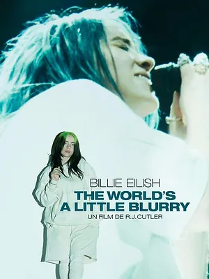 Billie Eilish: The World's a Little Blurry