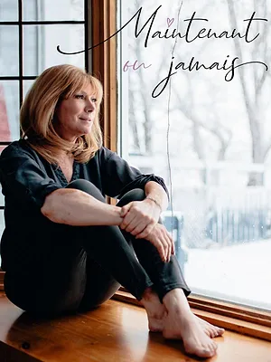 Maintenant ou jamais