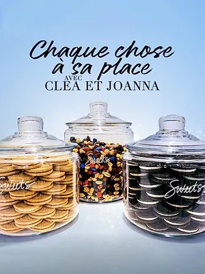 Chaque chose à sa place avec Clea et Joanna