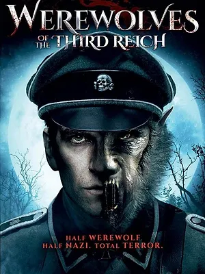 Werewolves of the Third Reich
