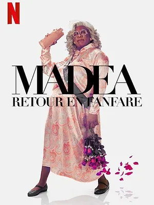 Madea : Retour en fanfare