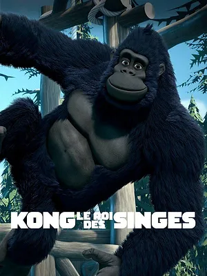 Kong : Le roi des singes