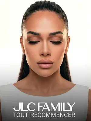 JLC Family : Tout recommencer
