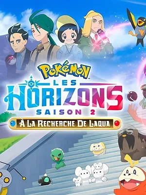Pokémon : Les horizons S1 E92