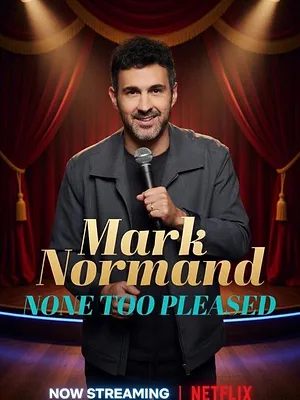 Mark Normand: None Too Pleased