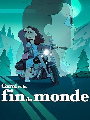 Carol et la fin du monde