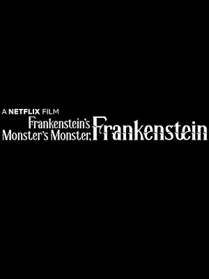 Frankenstein's Monster's Monster, Frankenstein