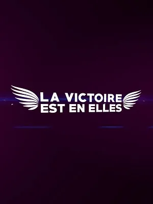La victoire est en elles