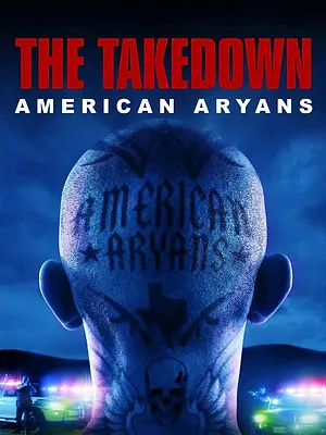 American Aryans : la traque des néo-nazis