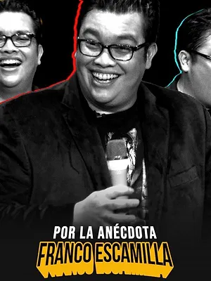 Franco Escamilla: por la anécdota