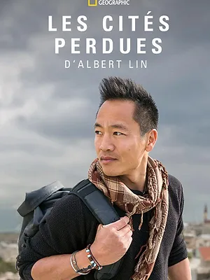 Les cités perdues d' Albert Lin