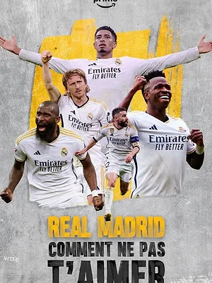 Real Madrid comment ne pas t'aimer