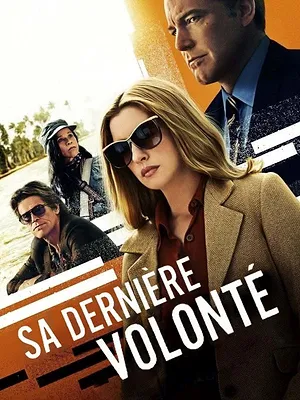 Sa dernière volonté