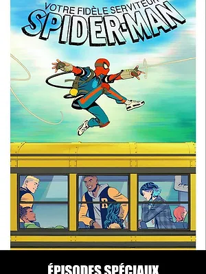 Votre fidèle serviteur Spider-Man