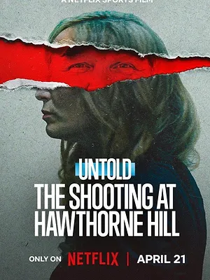 L'Envers du sport : Coups de feu à Hawthorne Hill