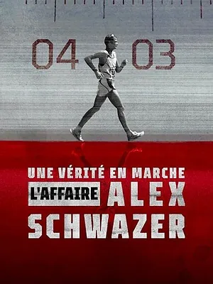 Une vérité en marche: L'affaire Alex Schwazer