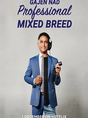 Gajen Nad: Professional Mixed Breed