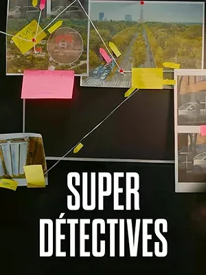 Super détectives !
