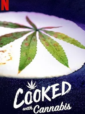 Cooked With Cannabis
