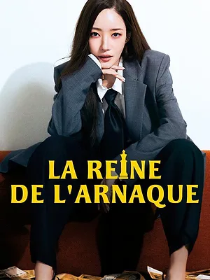 La Reine de l'Arnaque