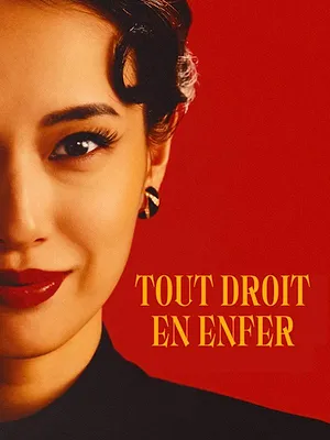 Tout droit en enfer