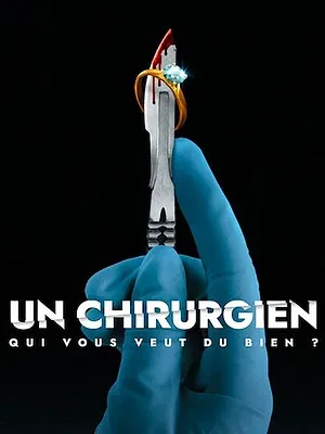 Un chirurgien qui vous veut du bien ?