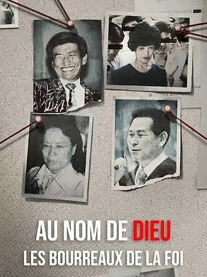 Au nom de Dieu : Les bourreaux de la foi