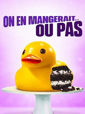 On en mangerait... ou pas