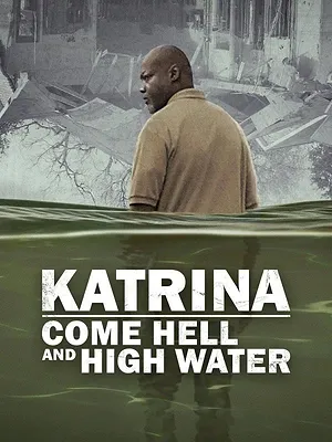 Katrina : L'ouragan infernal