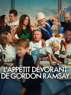 L'Appétit dévorant de Gordon Ramsay
