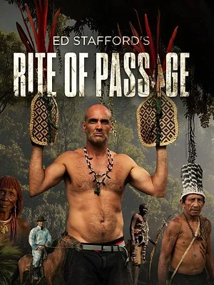 Ed Stafford : en terre hostile