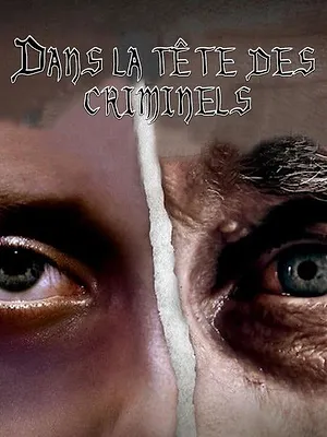 Dans la tête des criminels