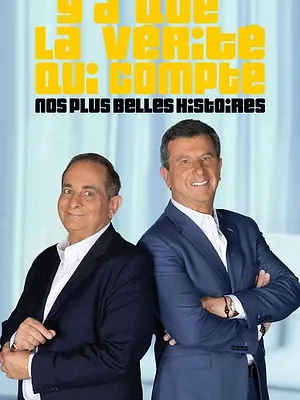 Y'a que la vérité qui compte