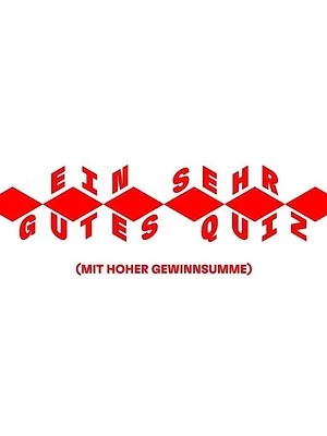 Ein sehr gutes Quiz (mit hoher Gewinnsumme)