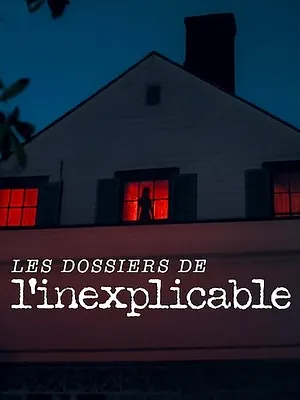 Les Dossiers de l'inexplicable
