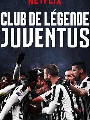 Club de légende : Juventus