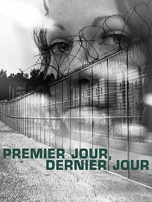 Premier jour, dernier jour