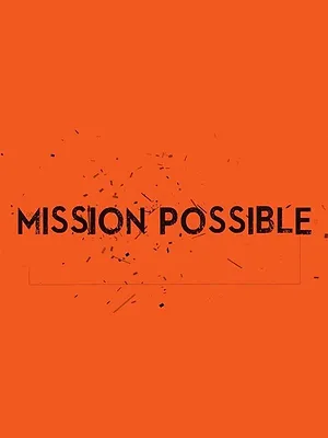 Mission Possible