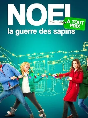 Noël à tout prix : La guerre des sapins