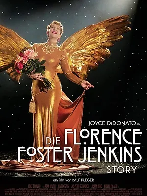 Florence Foster Jenkins La vraie histoire de la soprano qui chantait faux